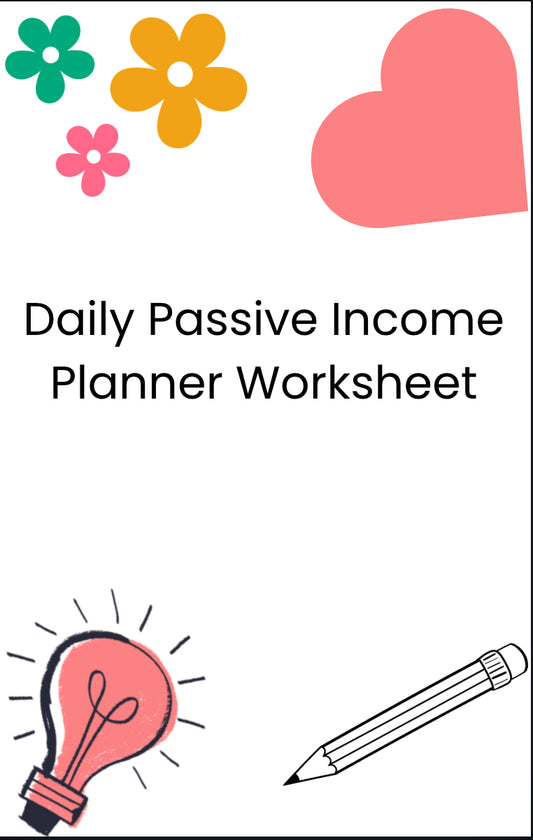 Daily Passive Income Planner Worksheet with colorful illustrations on a white background